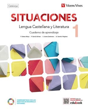 SITUACIONES LENGUA CASTELLANA Y LITERATURA 1 DIGITAL CT (SITUACIONES)  | 9788468284323