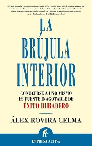 BRUJULA INTERIOR LA | 9788495787484 | ROVIRA CELMA ALEX