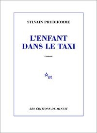 L'ENFANT DANS LE TAXI | 9782707349101 | PRUDHOMME, SYLVAIN