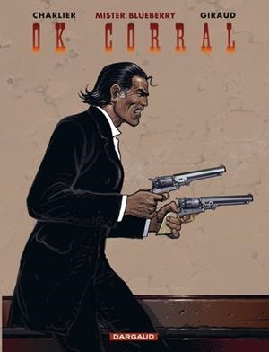 BLUEBERRY - TOME 27 - OK CORRAL | 9782205053388 | GIRAUD JEAN