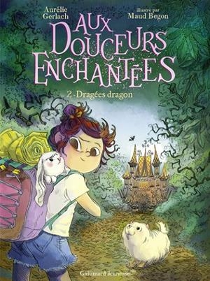 AUX DOUCEURS ENCHANTÉES - TOME 2 - DRAGÉES DRAGONS  | 9782075175609 | GERLACH, AURELIE