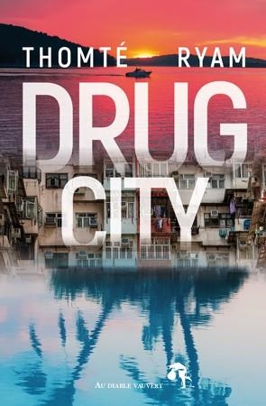 DRUG CITY | 9791030705973 | RYAM, THOMTÉ