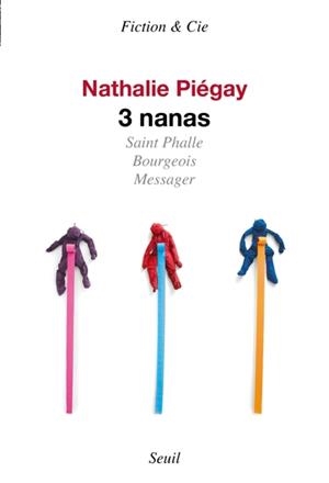 3 NANAS | 9782021539370 | PIÉGAY , NATHALIE