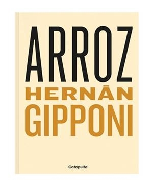 ARROZ | 9789876377232 | GIPPONI, HERNÁN