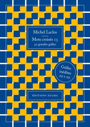 MOTS CROISÉS 15 | 9791038702394 | LACLOS, MICHEL