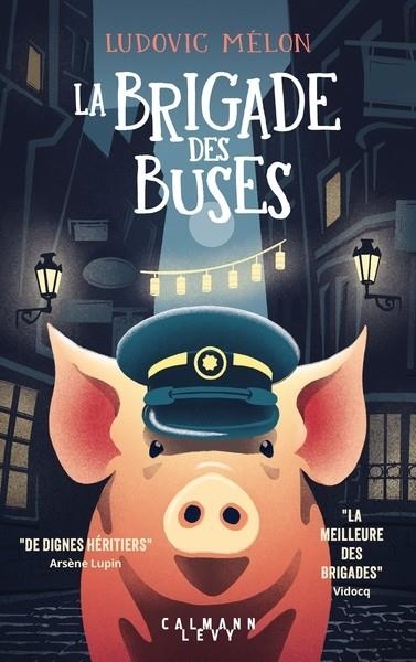 LA BRIGADE DES BUSES | 9782702189849 | MÉLON, LUDOVIC