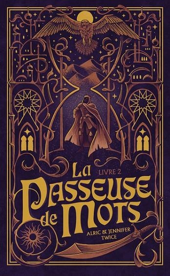 LA PASSEUSE DE MOTS - TOME 2 - L'OEIL DE VÉRITÉ | 9782016285947 | TWICE, ALRIC & JENNIFER