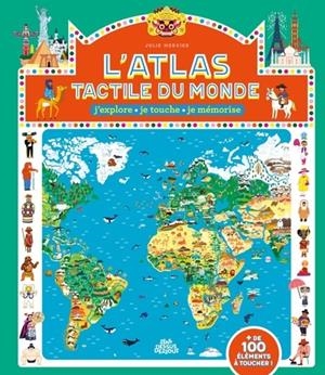 L' ATLAS TACTILE DU MONDE | 9782385070069 | MERCIER, JULIE