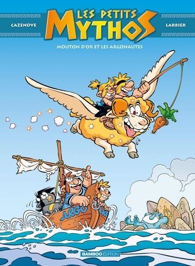 ES PETITS MYTHOS - TOME 14 - MOUTON D'OR (2023) | 9782818997826 | PHILIPPE LARBIER / CRHISTOPHE CAZENOVE