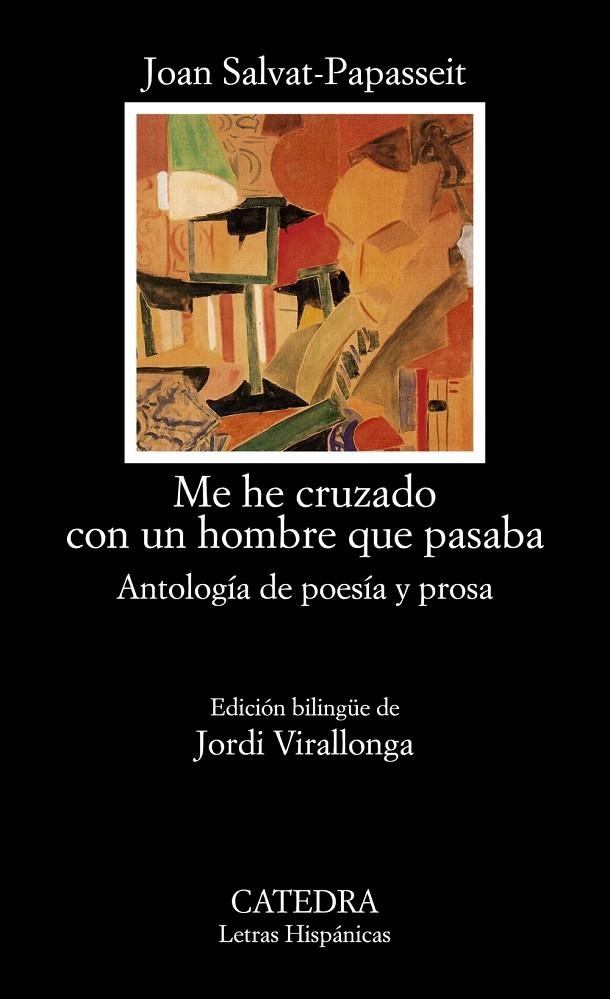 ME HE CRUZADO CON UN HOMBRE QUE PASABA | 9788437646251 | SALVAT PAPASSEIT, JOAN