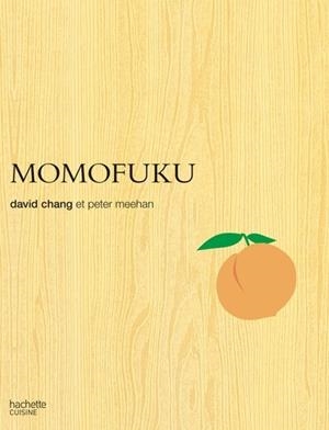 MOMOFUKU | 9782017209942 | DAVID CHANG / PETER MEEHAN 