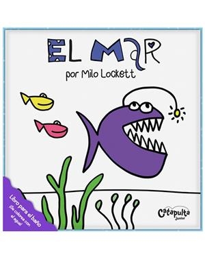 LIBROS DE AGUA: EL MAR | 9789876378772 | MILO LOCKETT