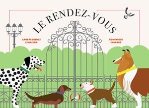 LE RENDEZ-VOUS | 9782361937027 | DOMINIQUE EHRHARD / ANNE-FLORENCE LEMASSON