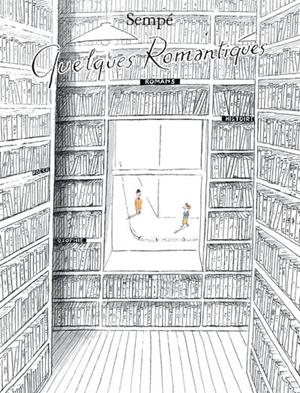 QUELQUES ROMANTIQUES  | 9782207179666 | SEMPÉ