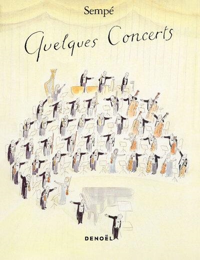 QUELQUES CONCERTS | 9782207179680 | SEMPÉ