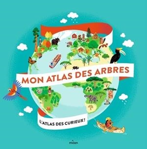 MON ATLAS DES ARBRES | 9782408032111 | GRUNDMANN, EMMANUELLE