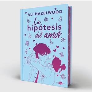 LA HIPÓTESIS DEL AMOR (EDICIÓN ESPECIAL) | 9788418945502 | HAZELWOOD, ALI