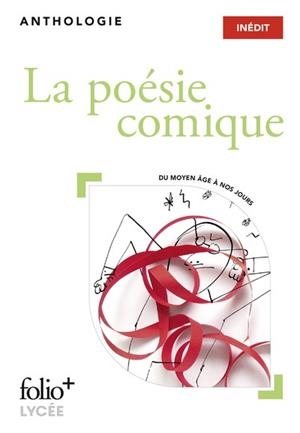 LA POÉSIE COMIQUE. DU MOYEN ÂGE À NOS JOURS | 9782072907487 | COLLECTIF