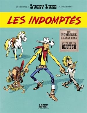 LES AVENTURES DE LUCKY LUKE D'APRÈS MORRIS. LES INDOMPTÉS | 9782884714938