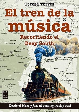EL TREN DE LA MÚSICA | 9788418703751 | TERESA TORRES