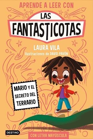 APRENDE A LEER CON LAS FANTASTICOTAS 2. MARIO Y EL SECRETO DEL TERRARIO | 9788408267157 | VILA, LAURA