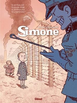 SIMONE TOME 02- TU ENTRES PAR LA PORTE MAIS TU SORTIRAS PAR LA CHEMINÉE ! | 9782344049518 | MORVAN, JEAN-DAVID / EVRARD , DAVID