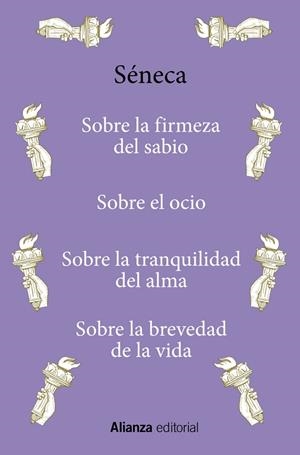 SOBRE LA FIRMEZA DEL SABIO / SOBRE EL OCIO / SOBRE LA TRANQUILIDAD DEL ALMA / SO | 9788411485135 | SÉNECA