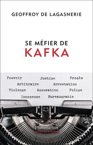 SE MÉFIER DE KAFKA | 9782080439383 | LAGASNERIE, GEOFFROY DE