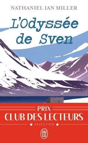 L'ODYSSÉE DE SVEN | 9782290381298 | MILLER, NATHANIEL IAN