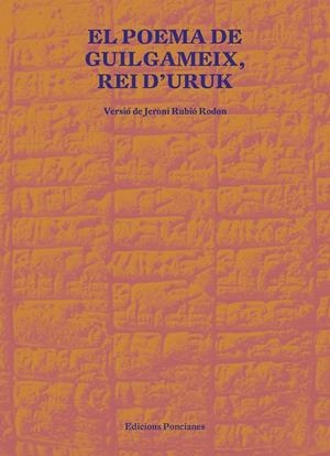 POEMA DE GUILGAMEIX, REI D'URUK | 9788418693021