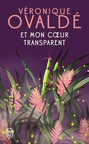 ET MON COEUR TRANSPARENT | 9782290398470 | OVALDÉ, VERONIQUE