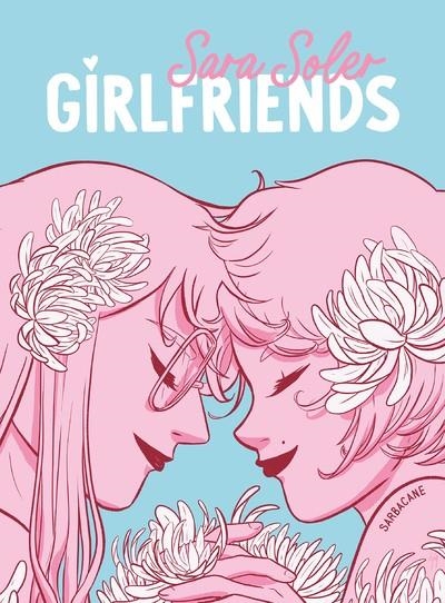 GIRLFRIENDS | 9791040804710 | SOLER, SARA