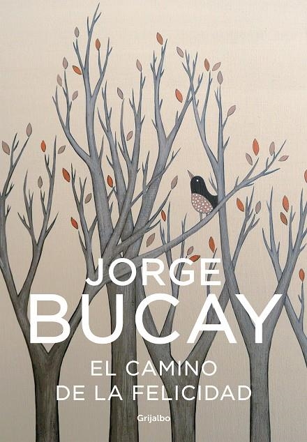 EL CAMINO DE LA FELICIDAD | 9788425338373 | BUCAY, JORGE