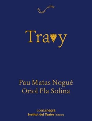 TRAVY - CATALÀ | 9788419590916 | PLA, ORIOL/MATAS, PAU