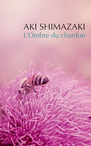 COFFRET BABEL L'OMBRE DU CHARDON | 9782330171674 | SHIMAZAKI AKI