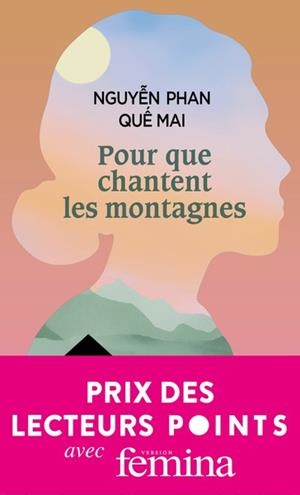 POUR QUE CHANTENT LES MONTAGNES | 9782757899861 | NGUYEN  PHAN  QUE MAI