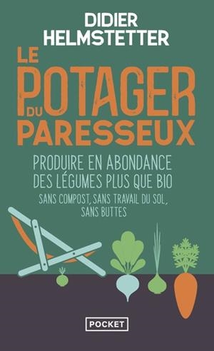 LE POTAGER DU PARESSEUX | 9782266338981 | HELMSTETTER, DIDIER