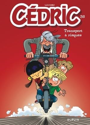 CÉDRIC - TOME 36 - TRANSPORT À RISQUES  | 9791034762958 | LAUDEC