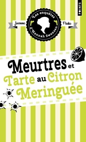 MEURTRES ET TARTE AU CITRON MERINGUÉE - LES ENQUÊTES D'HANNAH SWENSEN | 9791041412143 | FLUKE, JOANNE