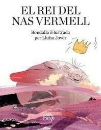 EL REI DEL NAS VERMELL | 9788412800005 | JOVER, LLUISA