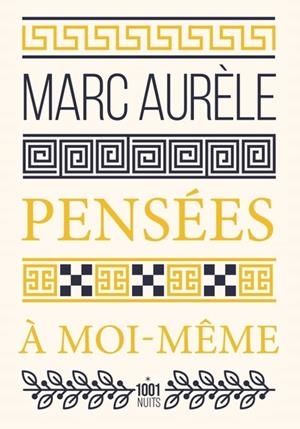 PENSÉES À MOI-MÊME | 9782755508598 | MARC-AURÈLE