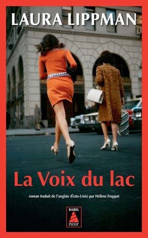 LA VOIX DU LAC  | 9782330189693 | LIPPMAN, LAURA