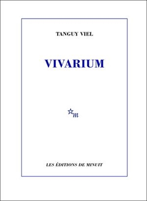 VIVARIUM | 9782707349781 | VIEL, TANGUY