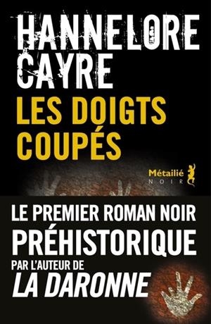 LES DOIGTS COUPÉS | 9791022613507 | CAYRE, HANNELORE