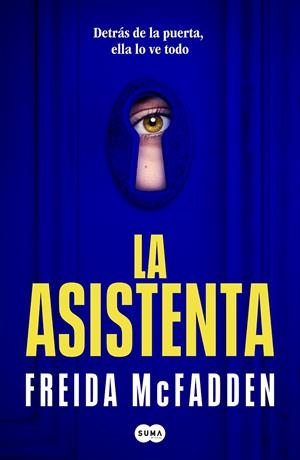 LA ASISTENTA (LA ASISTENTA 1) | 9788491294283 | MCFADDEN, FREIDA