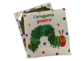 L'ERUGUETA GOLAFRE. UN LLIBRE DE TELA PER ABRAÇAR (COL·LECCIÓ ERIC CARLE) | 9788448866303 | CARLE, ERIC