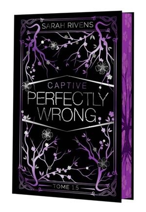CAPTIVE 1.5 - PERFECTLY WRONG - EDITION COLLECTOR  | 9782017207054 | RIVENS, SARAH