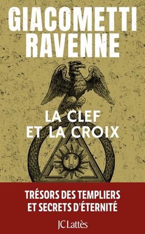 LA CLEF ET LA CROIX  | 9782709672658 | GIACOMETTI, ERIC / RAVENNE, JACQUES
