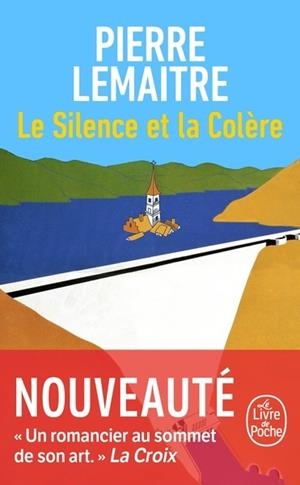LE SILENCE ET LA COLÈRE - POCHE | 9782253247272 | LEMAITRE, PIERRE