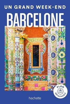 BARCELONE GUIDE UN GRAND WEEK-END | 9782017263241 | COLLECTIF